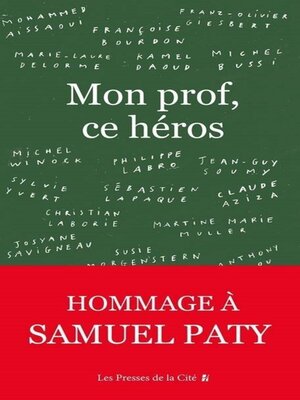 cover image of Mon prof, ce héros